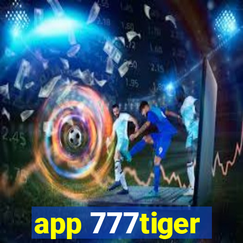 app 777tiger